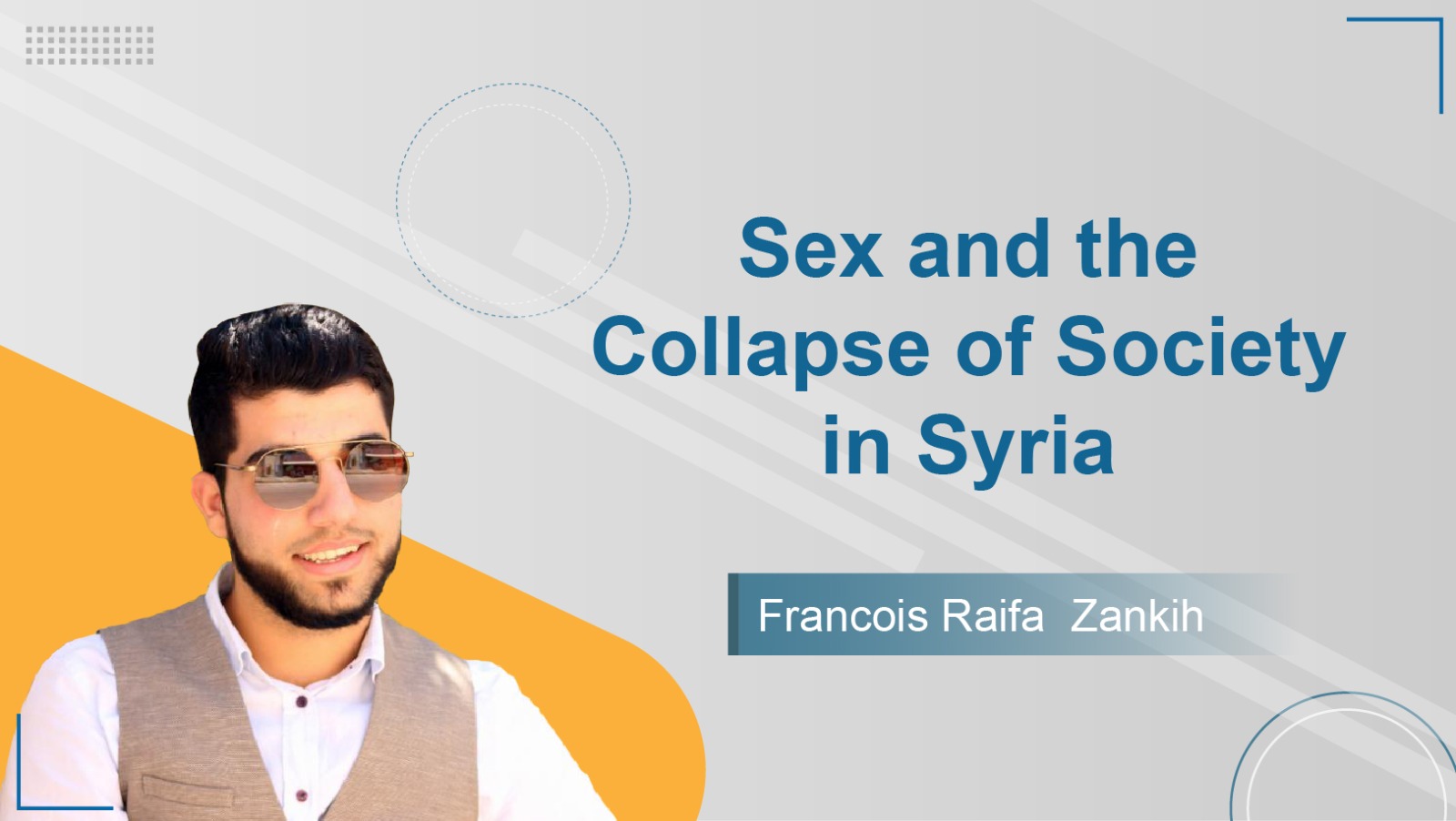 Sex and the Collapse of Society in Syria