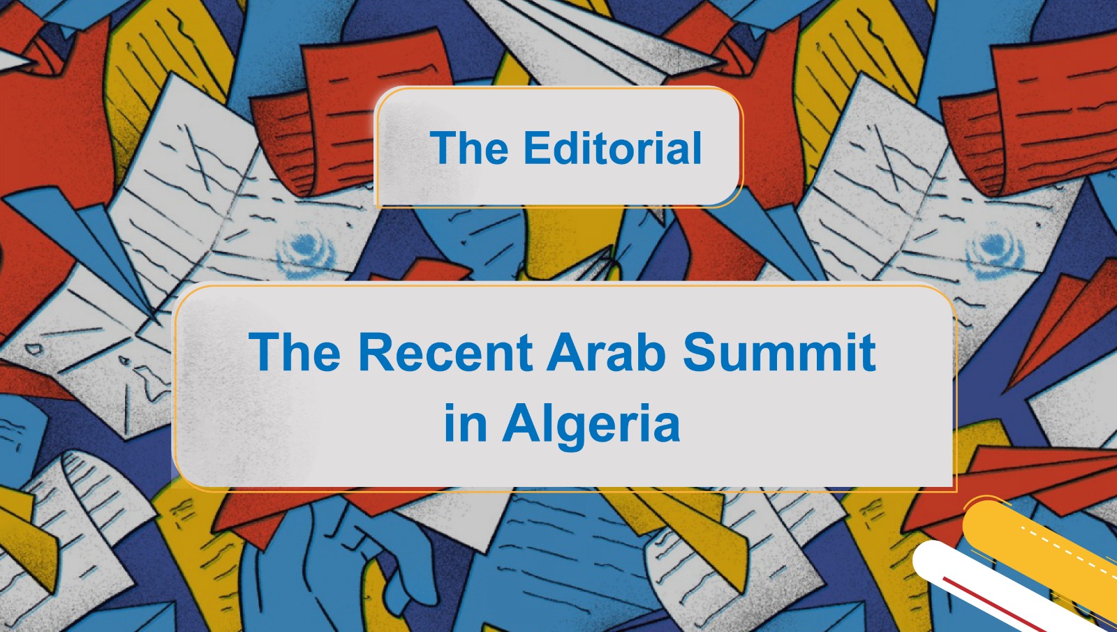 The Recent Arab Summit in Algeria