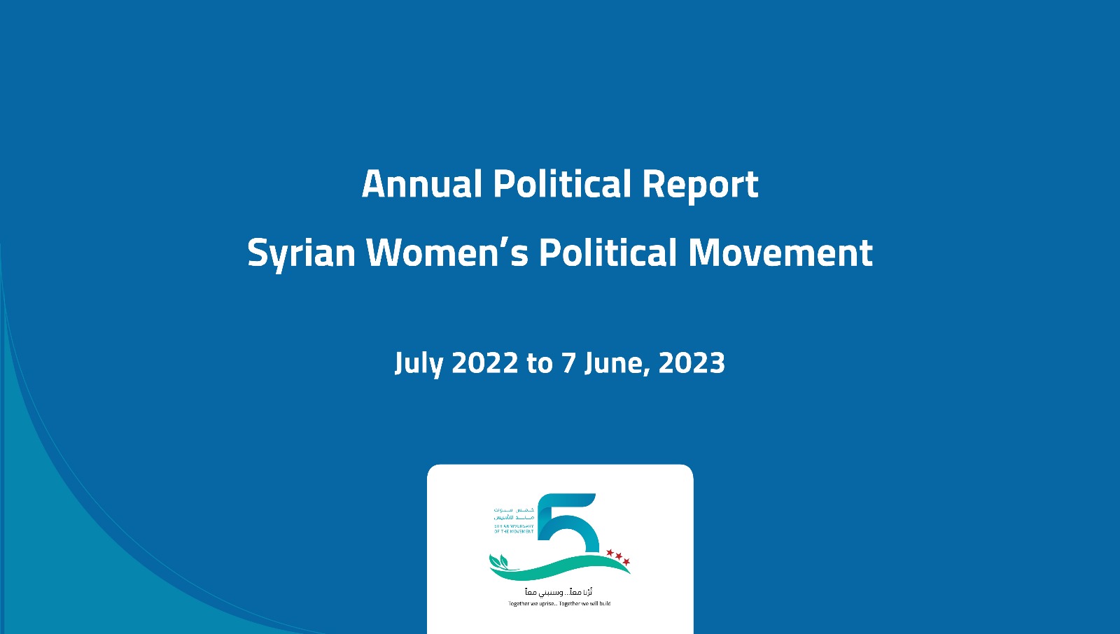 The Annual Political Report of the Syrian Women’s Political Movement 2023