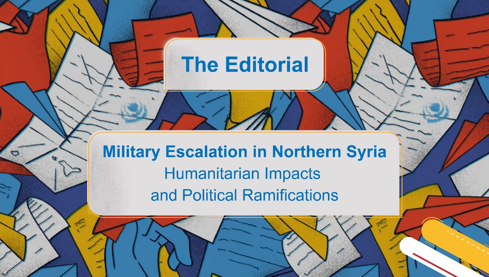 Military Escalation in Northern Syria: Humanitarian Impacts and Political Ramifications